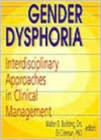 Gender Dysphoria : Interdisciplinary Approaches in Clinical Management - Book