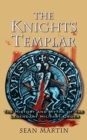The Knights Templar : The History and Myths of the Legendary Military Order - Book