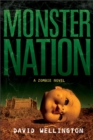 Monster Nation : A Zombie Novel - Book