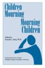 Children Mourning, Mourning Children - Book