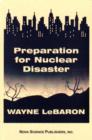 Preparation for Nuclear Disaster - Book