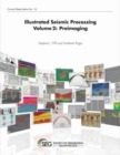 Illustrated Seismic Processing Volume 2 : Preimaging - Book