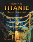 Journey to Titanic - Book
