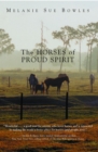 The Horses of Proud Spirit - Book