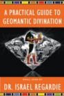 A Practical Guide to Geomantic Divination - Book