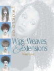 The World of Wigs, Weaves, and Extensions - Book
