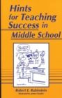 Hints for Teaching Success in Middle School - Book