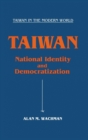 Taiwan: National Identity and Democratization : National Identity and Democratization - Book