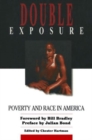 Double Exposure : Poverty and Race in America - Book