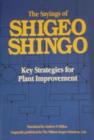 The Sayings of Shigeo Shingo : Key Strategies for Plant Improvement - Book