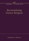 Reconsidering Nature Religion - Book