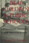Deaf Children in Public Schools - Book