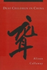 Deaf Children in China - Book