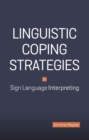 Linguistic Coping Strategies in Sign Language Interpreting - eBook