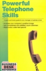 Powerful Telephone Skills : A Quick and Handy Guide for Any Manager or Business Owner - Book