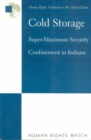 Cold Storage : Super-Maximum Security Confinement in Indiana - Book