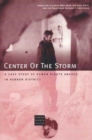 Centre of the Storm : A Case Study of Human Rights Abuses in Hebron District - Book