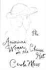 American Woman in the Chinese Hat - Book