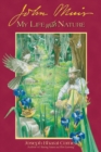 John Muir : My Life with Nature - Book