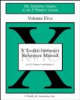 X ToolKit Intri Ref Man X11 Rel4&5 Vol 5 - Book