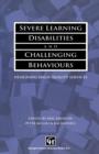 Severe Learning Disabilities and Challenging Behaviours : Designing high quality services - Book