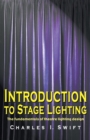 Introduction to Stage Lighting : The Fundamentals of Theatre Lighting Design - Book