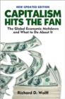Capitalsm Hits the Fan : The Global Economic Meltdown and What to Do About it - Book