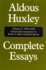 Complete Essays : Aldous Huxley, 1938-1956 - Book
