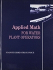 Applied Math for Water Plant Operators Set - Book
