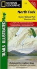 North Fork, Glacier National Park : Trails Illustrated National Parks - Book
