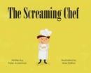 The Screaming Chef - Book