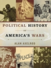 Political History of America's Wars - Book