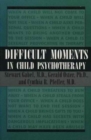 Difficult Moments in Child Psychotherapy - Book