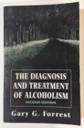 The Diagnosis and Treatment of Alcoholism (Master Work) - Book