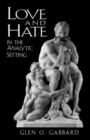 Love and Hate in the Analytic Setting - Book