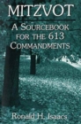 Mitzvot : A Sourcebook for the 613 Commandments - Book