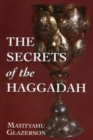 The Secrets of the Haggadah - Book