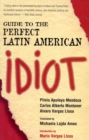 Guide to the Perfect Latin American Idiot - Book