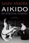 Aikido: My Spiritual Journey - Book