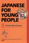 Japanese For Young People Ii Kanji Workbook - Book
