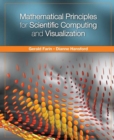 Mathematical Principles for Scientific Computing and Visualization - Book