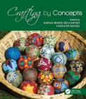 Crafting by Concepts : Fiber Arts and Mathematics - Book