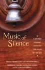 Music of Silence : A Sacred Journey Through the Hours of the Day - eBook