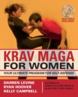 Krav Maga For Women : Your Ultimate Program for Self Defense - Book
