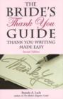 Bride's Thank You Guide : Thank You Writing Made Easy: 2nd Edition - Book