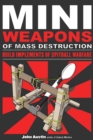 Mini Weapons of Mass Destruction: Build Implements of Spitball Warfare - eBook