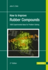 How to Improve Rubber Compounds 2e - Book