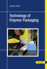 Technology of Polymer Packaging - Book