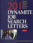 201 Dynamite Job Search Letters : Writing Right for Today's New Job Market, 5th Edition - Book