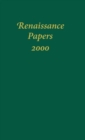 Renaissance Papers 2000 - Book